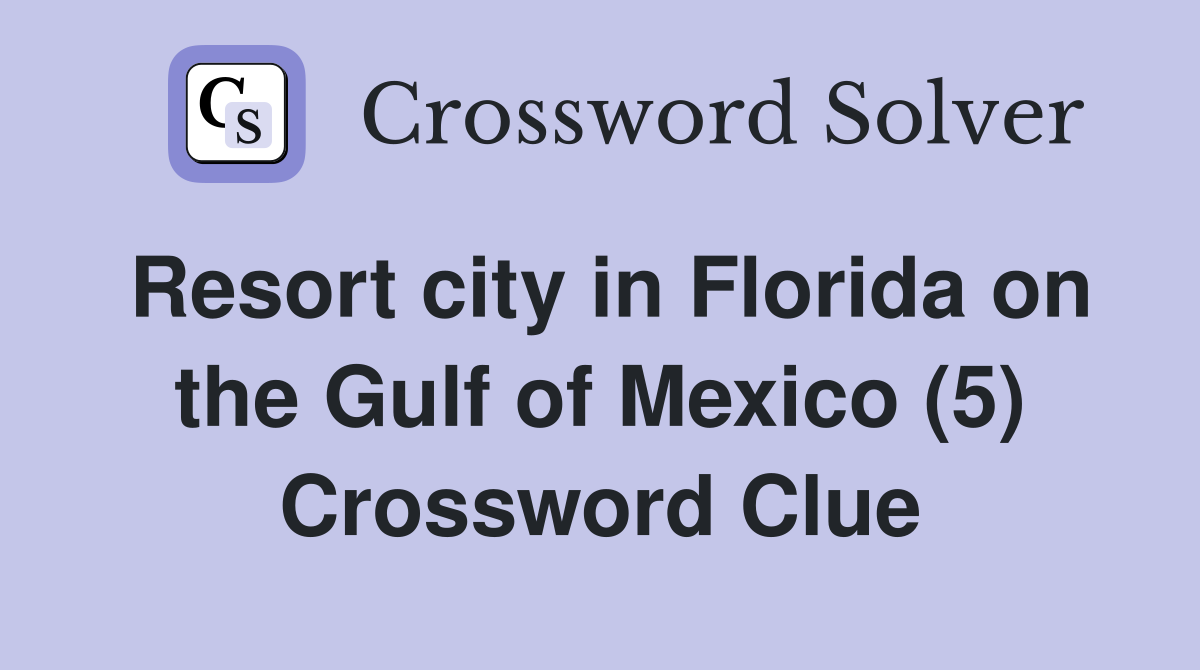 tourist resort florida crossword clue